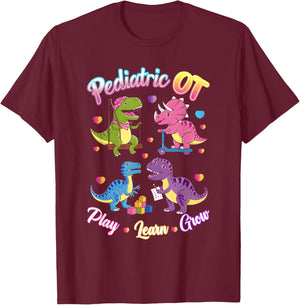 Pediatric Occupational Therapy OT Assistant Cute Dinosaur T-Shirt - T-Shirt | Maroon