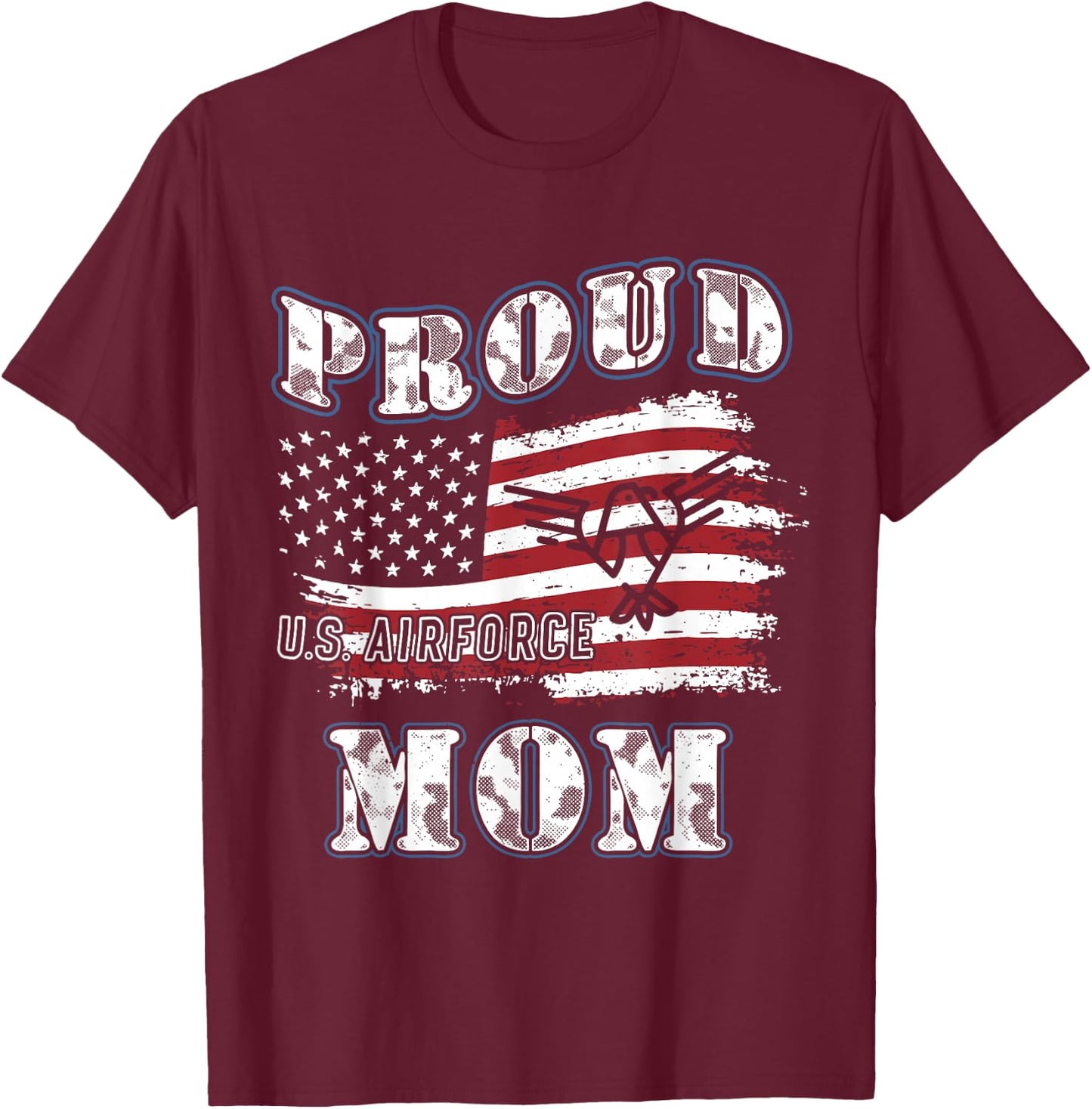 US Air Force Mom's Gift Proud Army Mom T-Shirt - T-Shirt | Maroon