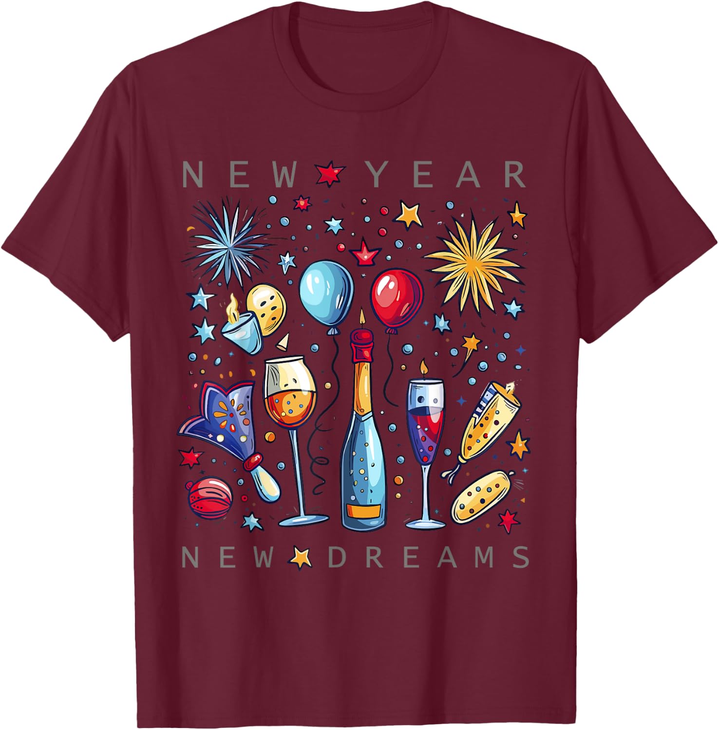 Happy New Year New Dreams 2025 Family Matching Fireworks T-Shirt - T-Shirt | Maroon
