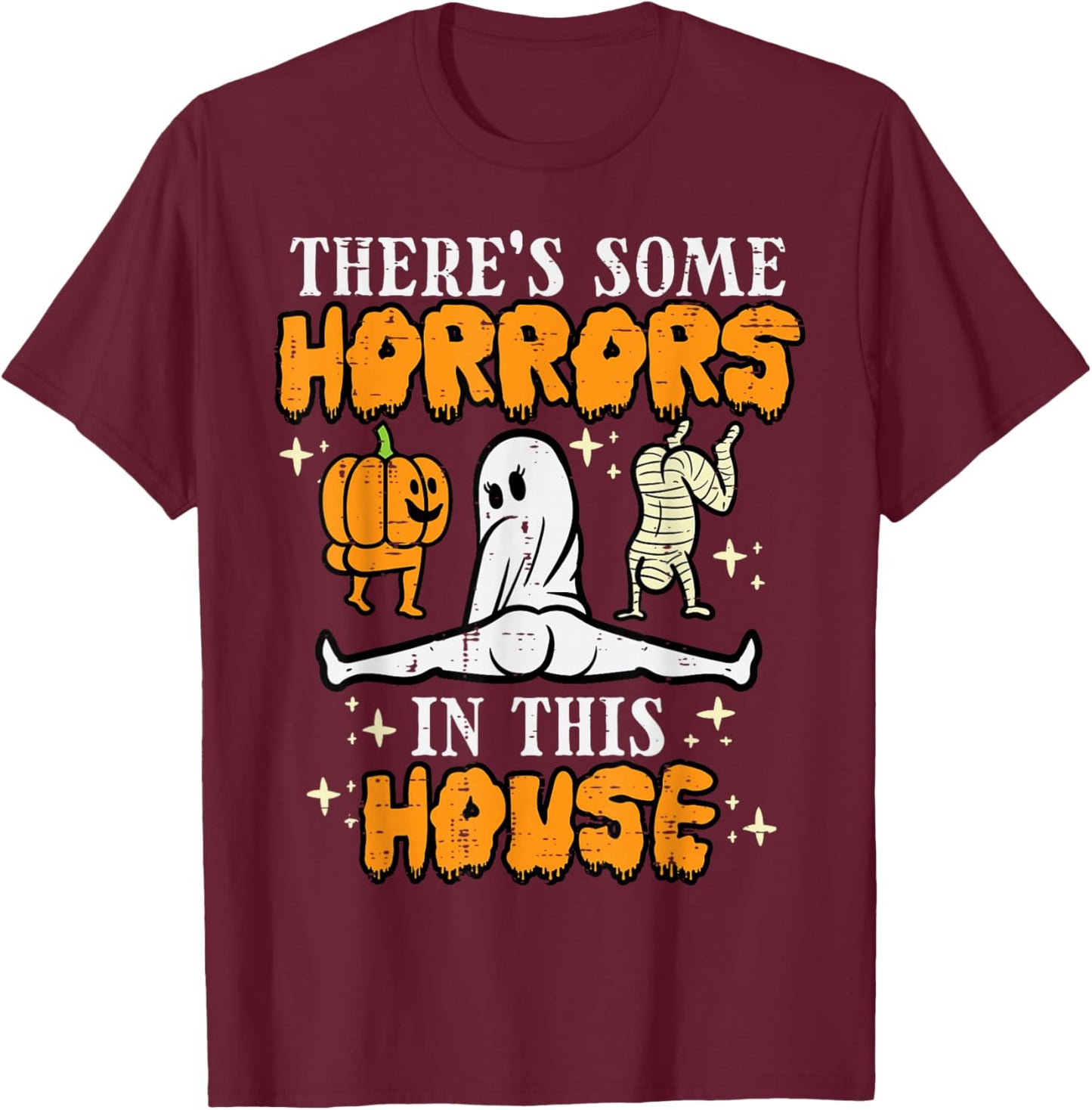 Halloween Some Horrors In This House Funny Costume Women T-Shirt - T-Shirt | Maroon