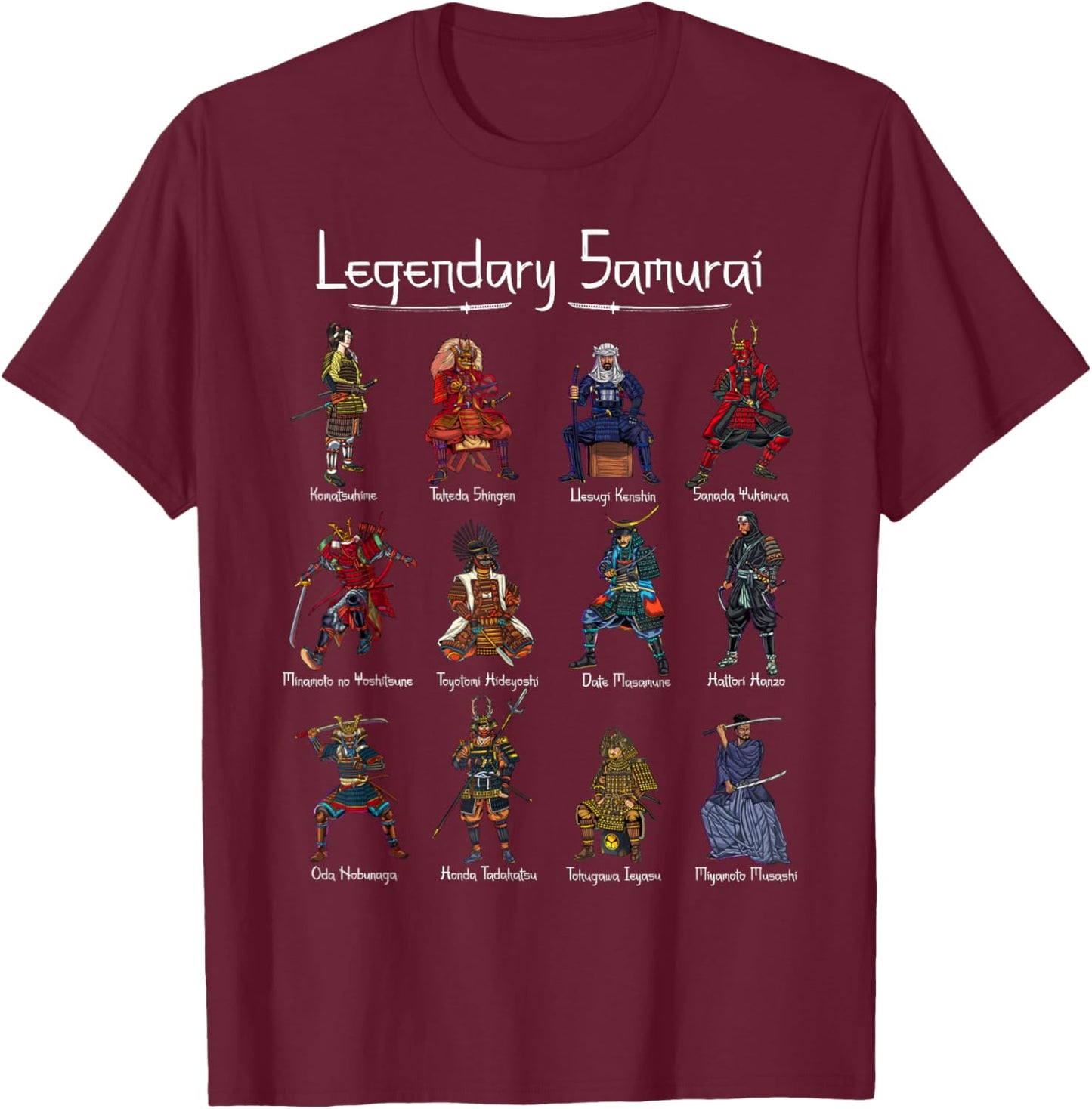 Japanese Martial Arts - Legendary Samurai T-Shirt - T-Shirt | Maroon