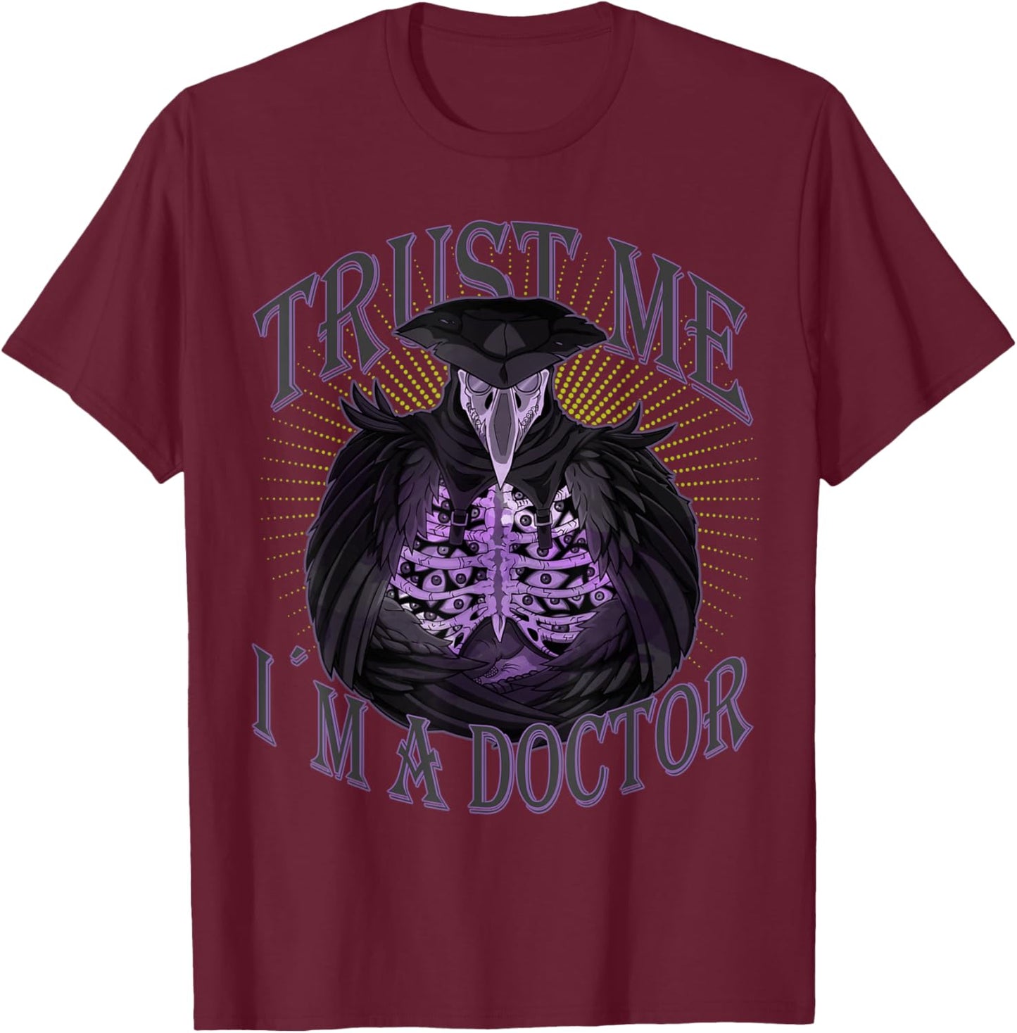 Trust Me I'm a Doctor I Gothic Plague Doctor Steampunk T-Shirt - T-Shirt | Maroon