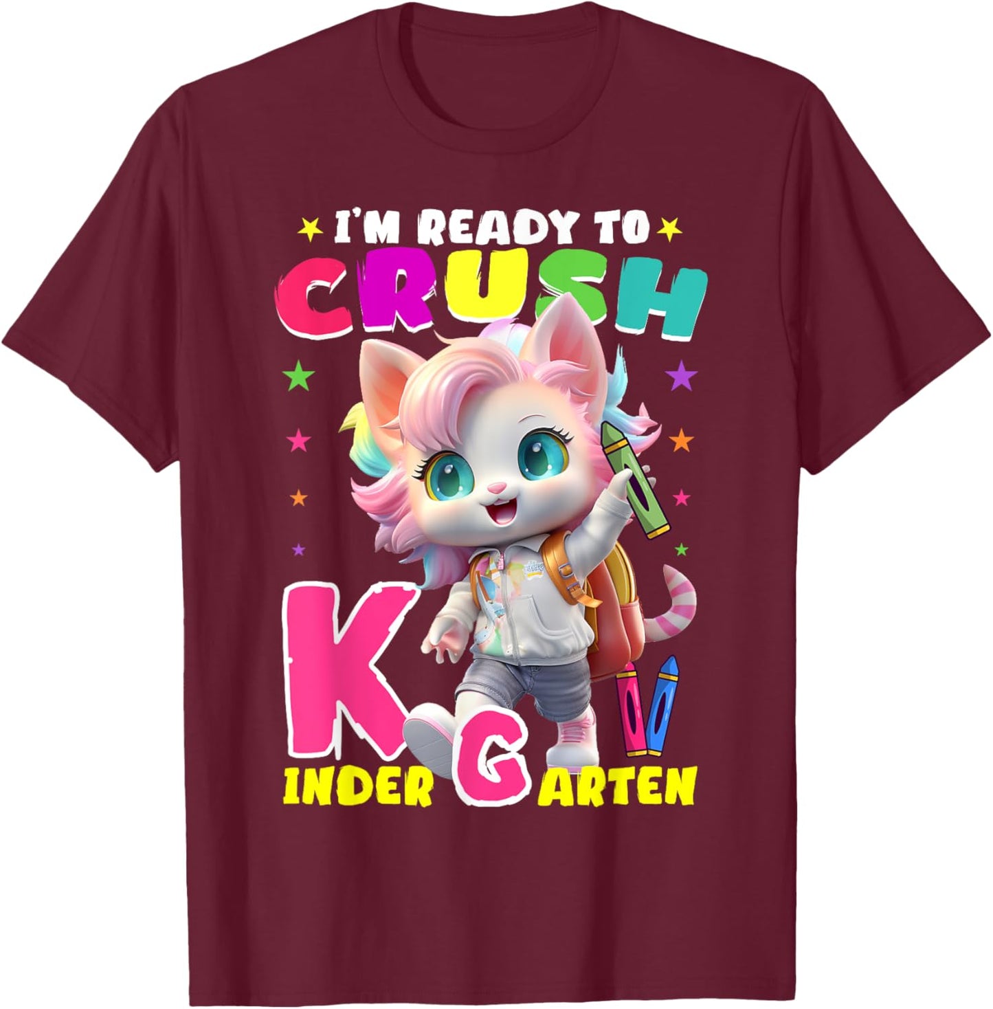 I'm Ready To Crush Kindergarten Unicorn Back To School Girls T-Shirt - T-Shirt | Maroon