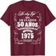 Vintage 50th Birthday Men Funny 1975 50 Birthday Spanish T-Shirt - T-Shirt | Maroon