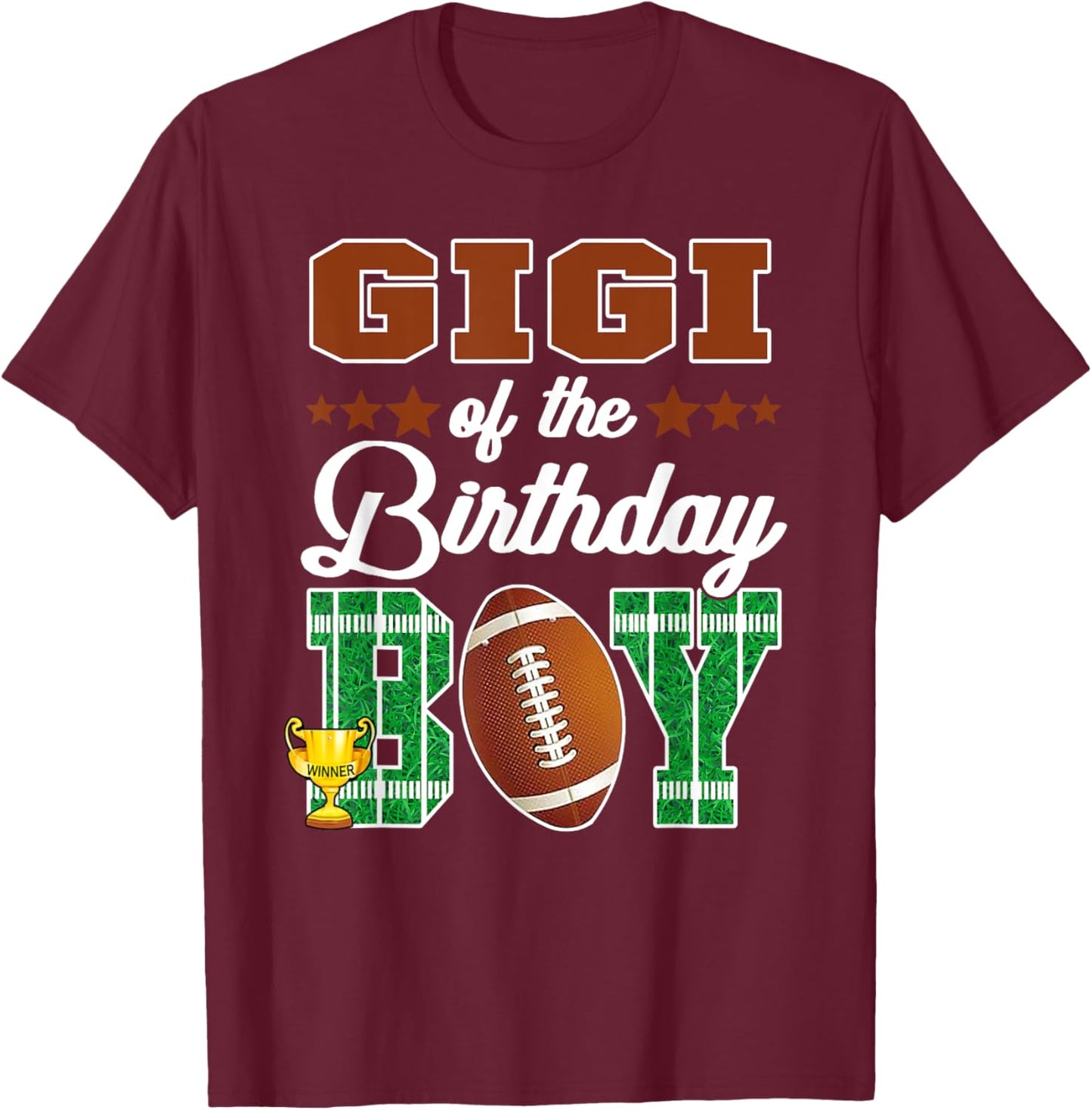 Gigi Of The Birthday Boy Football Party Family Matching T-Shirt - T-Shirt | Maroon