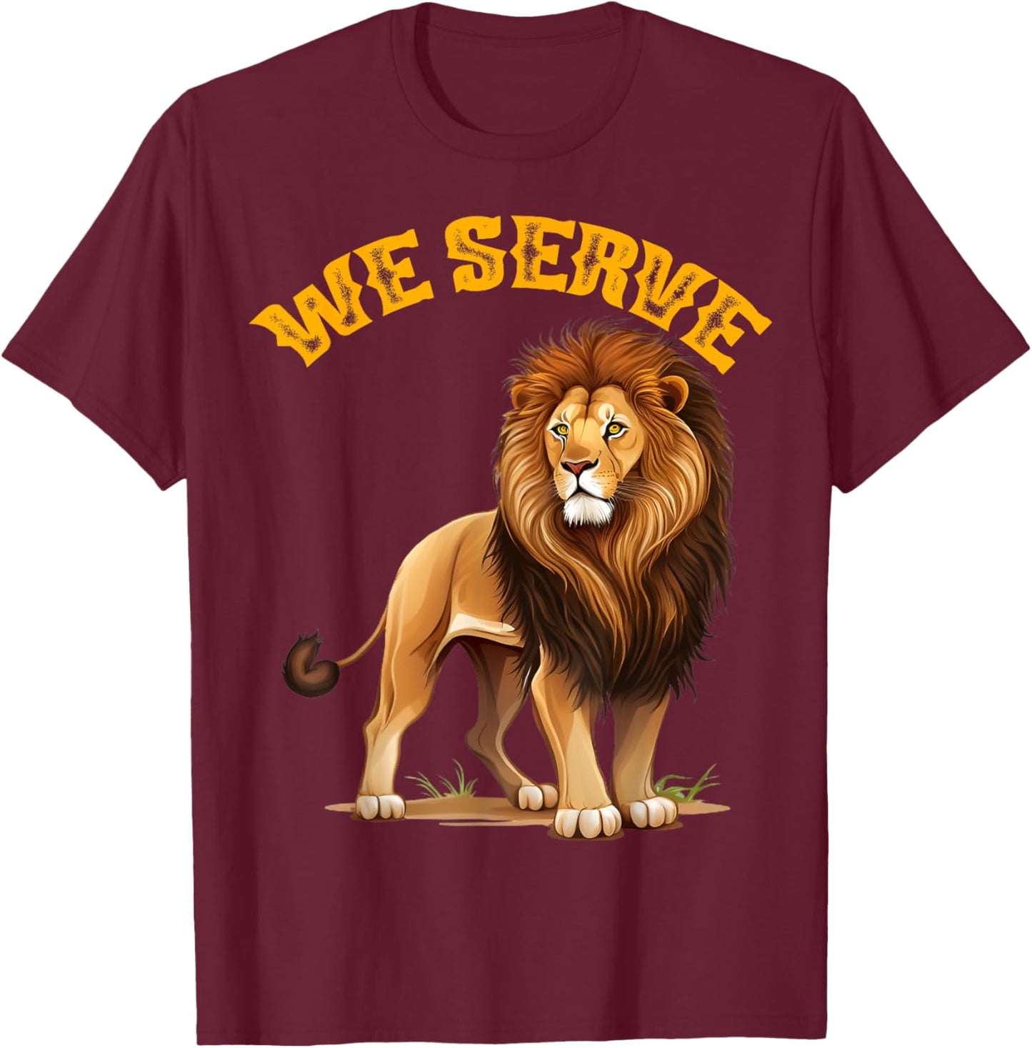 Lions Club member We Serve gift T-Shirt - T-Shirt | Maroon