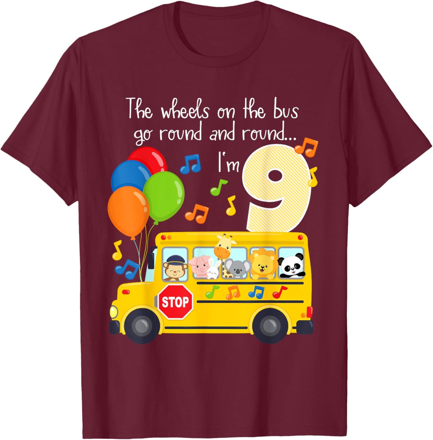 The Wheels On The Bus 9th Birthday 9 Yrs Old Family Matching T-Shirt - T-Shirt | Maroon