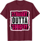 Straight Outta Surgery Patient Doctor Surgeon Girls T-Shirt - T-Shirt | Maroon