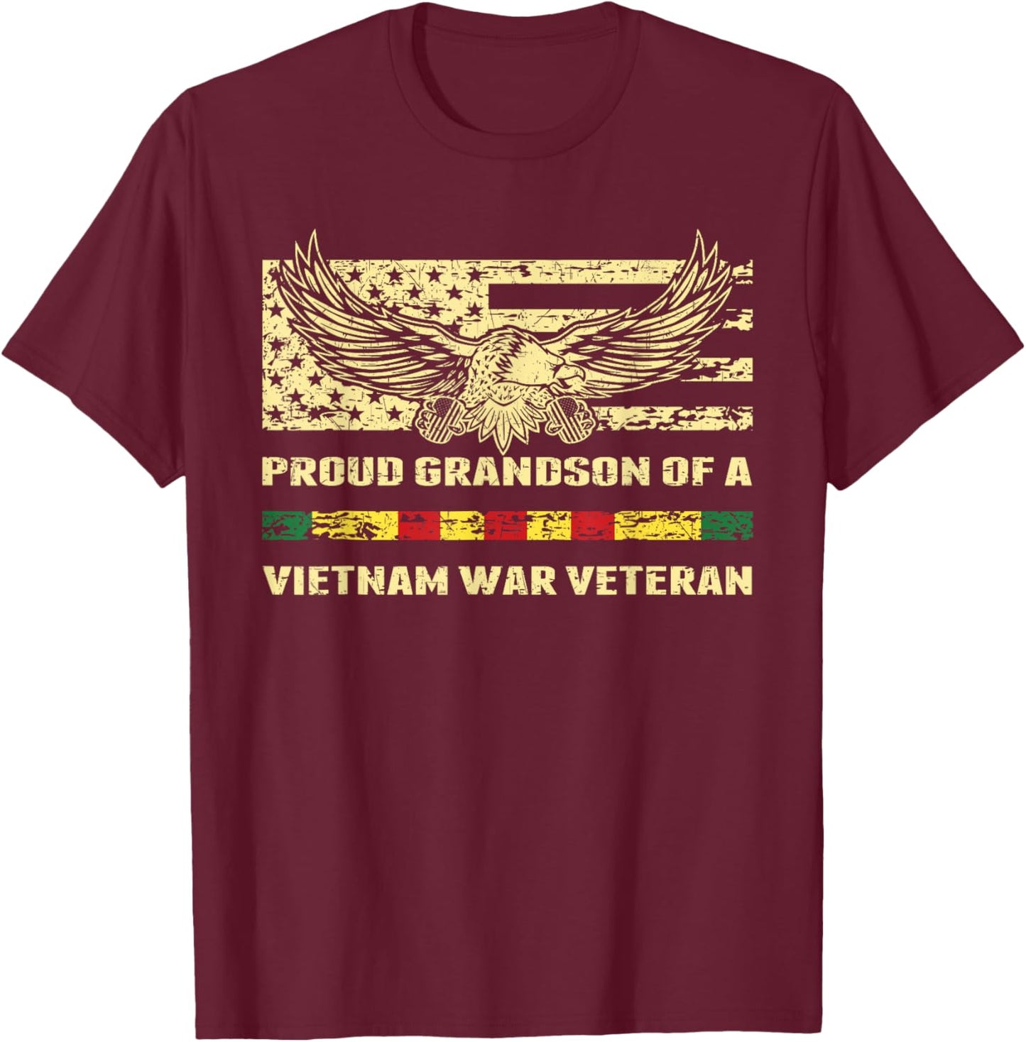 Proud Grandson Of A Vietnam Veteran Military Vets Family T-Shirt - T-Shirt | Maroon