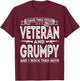 I Have Two Titles Veteran And Grumpy Military Fathers Day T-Shirt - T-Shirt | Maroon