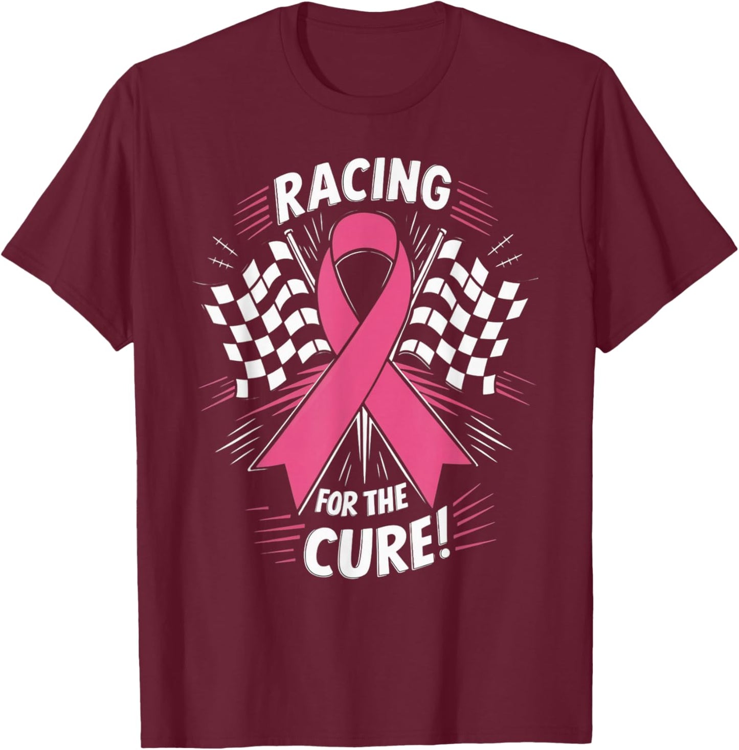 Pink Ribbon Breast Cancer Awareness Racing for the Cure T-Shirt - T-Shirt | Maroon
