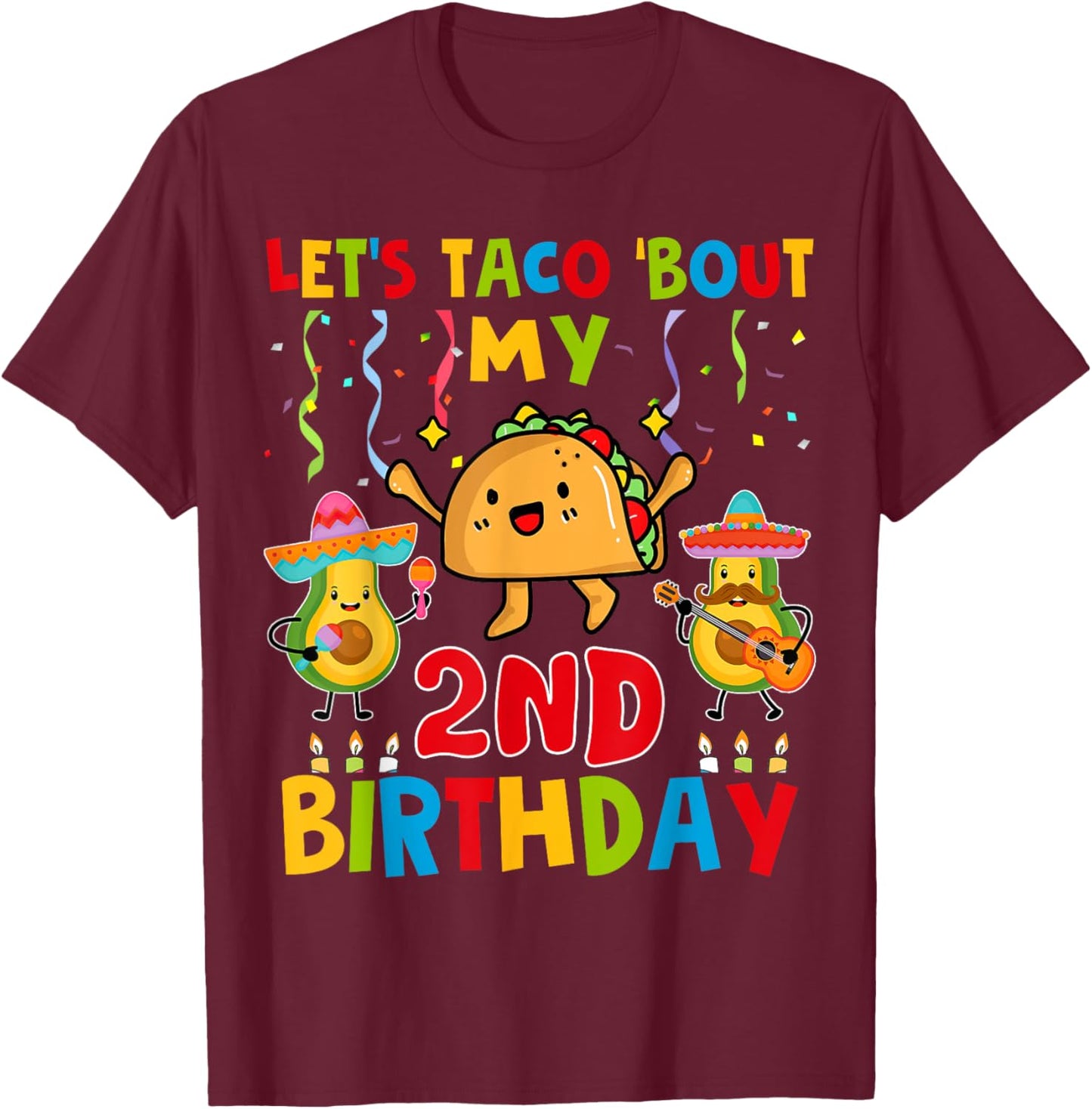 Cinco De Mayo Let's Taco Bout My 2nd Birthday Toddler Kids T-Shirt - T-Shirt | Maroon