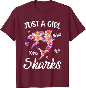 Just A Girl Who Loves Sharks Women Shark Lover T-Shirt - T-Shirt | Maroon