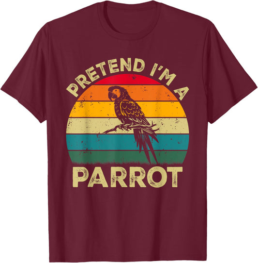 Pretend I'm A Parrot Lazy Halloween Costume T-Shirt - T-Shirt | Maroon