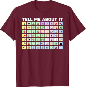 Tell Me About It Speech Language Pathology AAC Sped Teacher T-Shirt - T-Shirt | Maroon