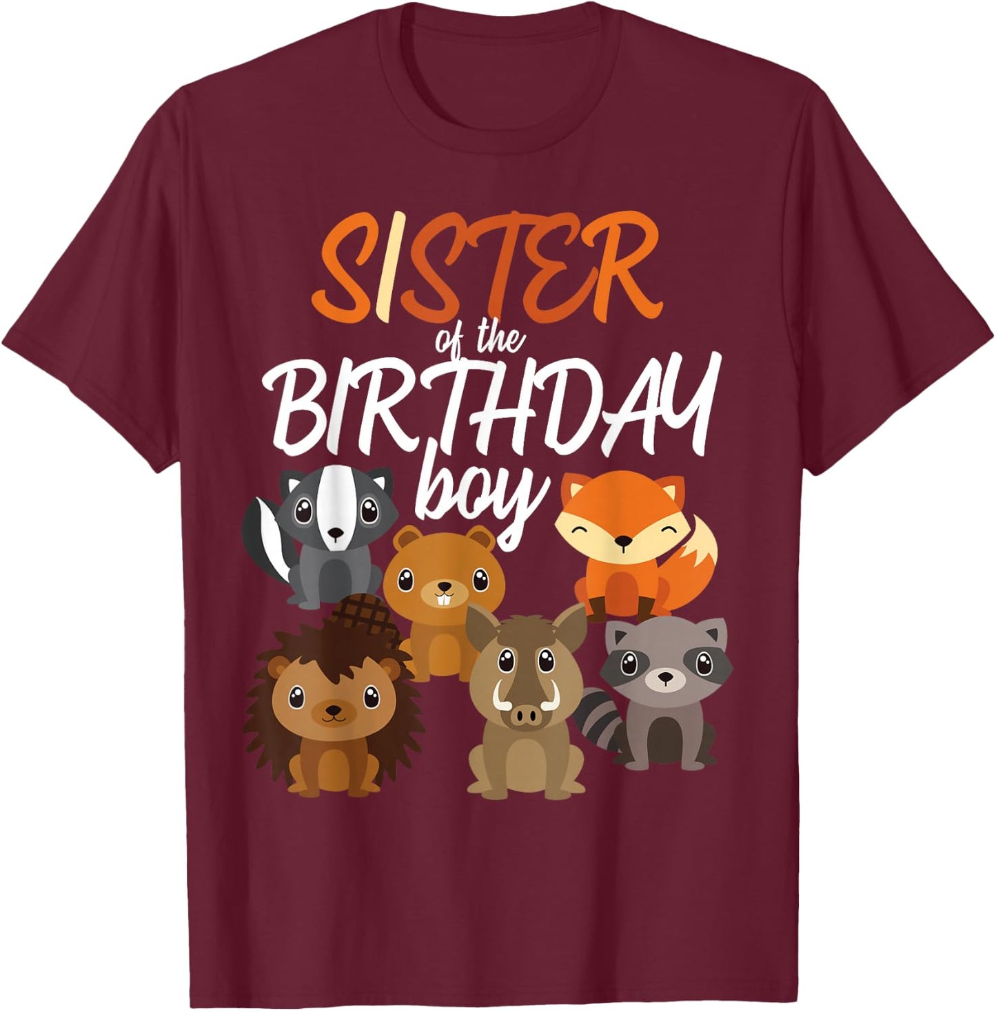 Sister Of The Birthday Boy Woodland Party Matching Family T-Shirt - T-Shirt | Maroon