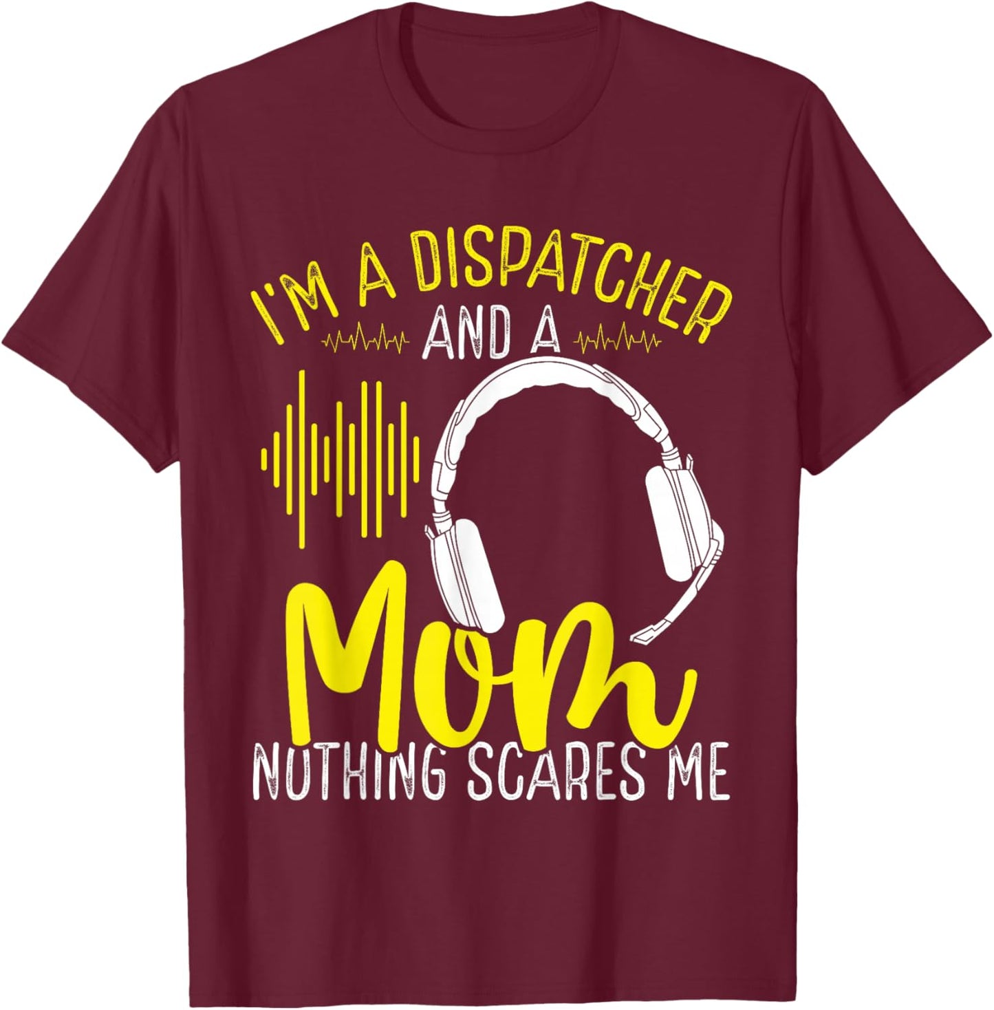 911 Dispatch Operator Mothers Day Gold Line Mom Mama T-Shirt - T-Shirt | Maroon