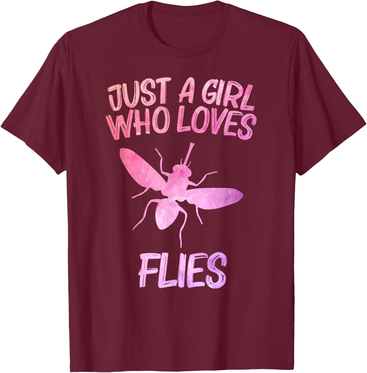 Just A Girl Who Loves Flies Gift Fly Insect T-Shirt - T-Shirt | Maroon