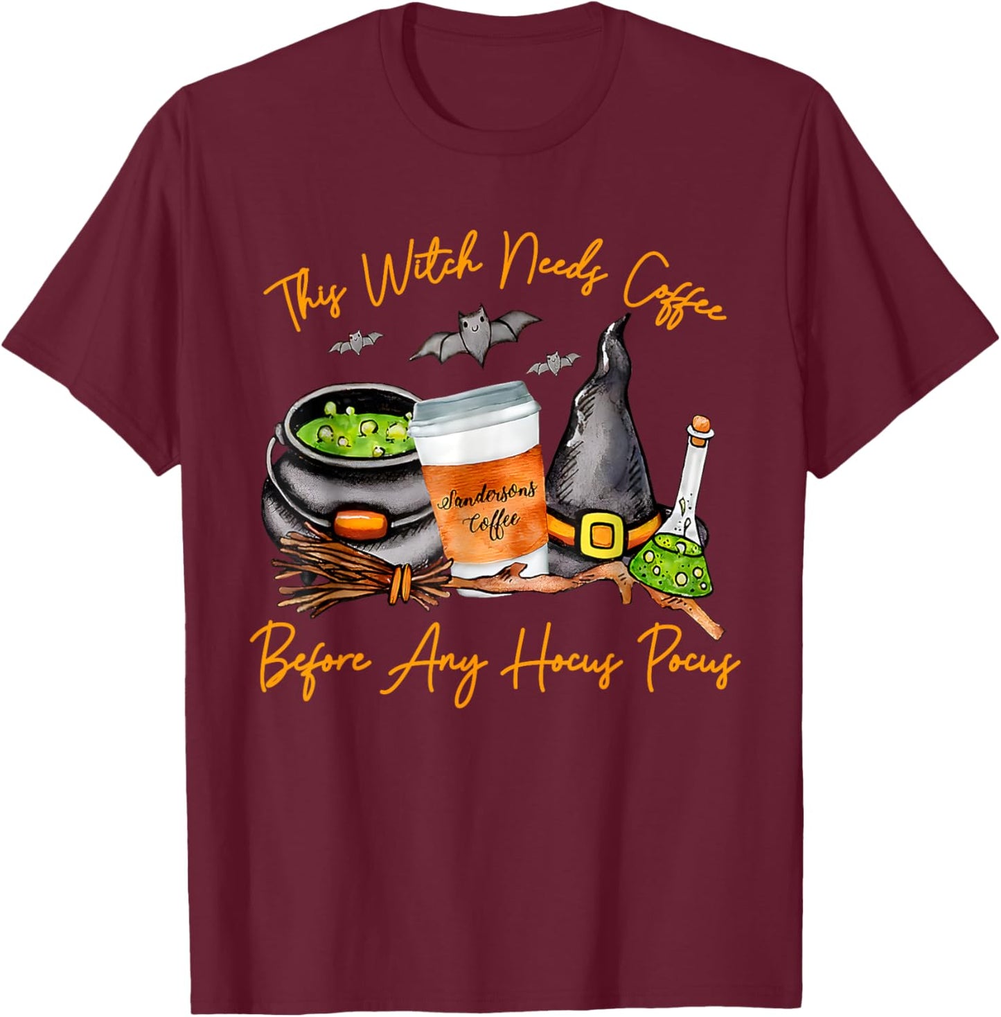This Witch Needs Coffee Before Any Hocus Pocus Halloween T-Shirt - T-Shirt | Maroon