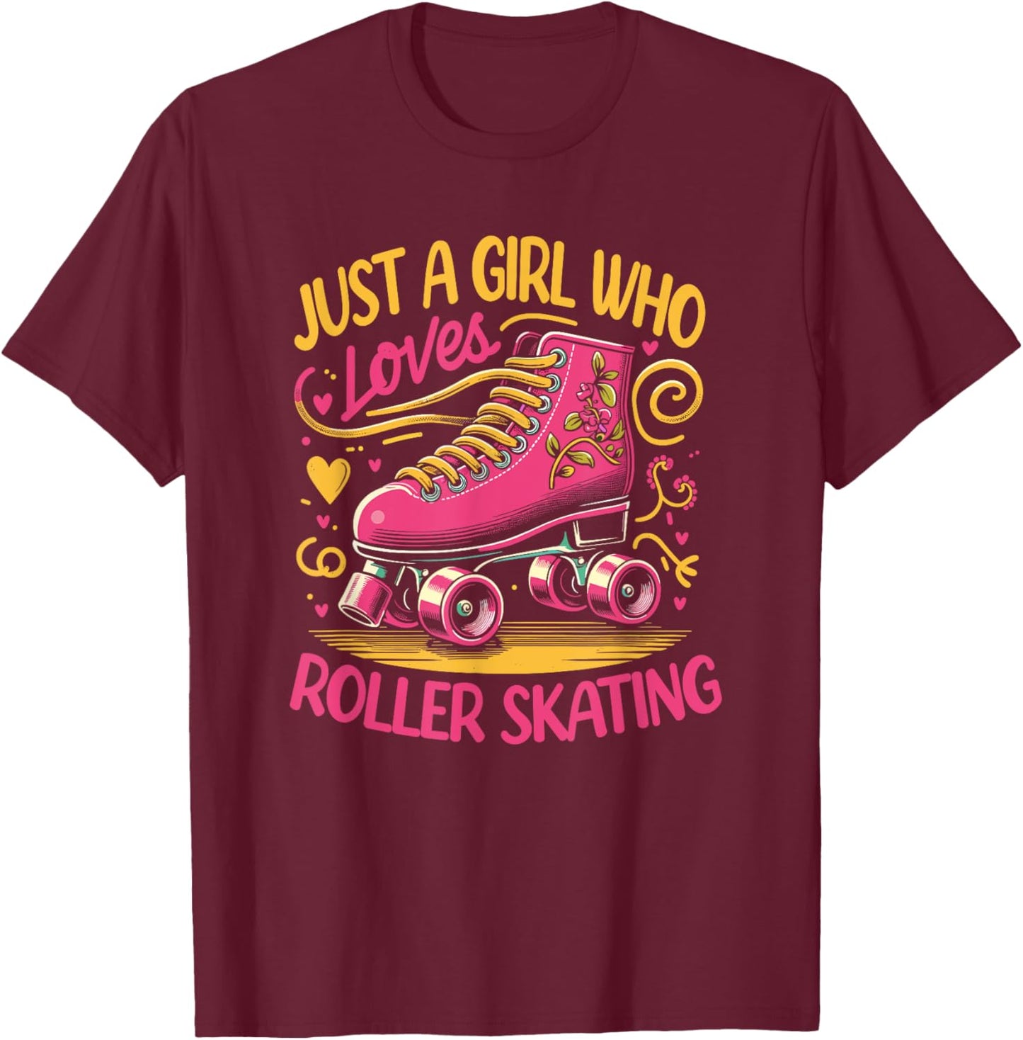 Just A Girl Who Loves Roller Skating T-Shirt - T-Shirt | Maroon