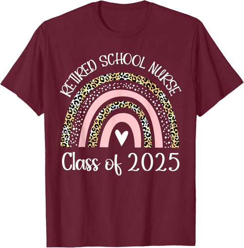 Retired School Nurse Class Of 2025 Retirement Rainbow Women