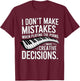 I don't make mistakes Piano Player Keyboard T-Shirt - T-Shirt | Maroon