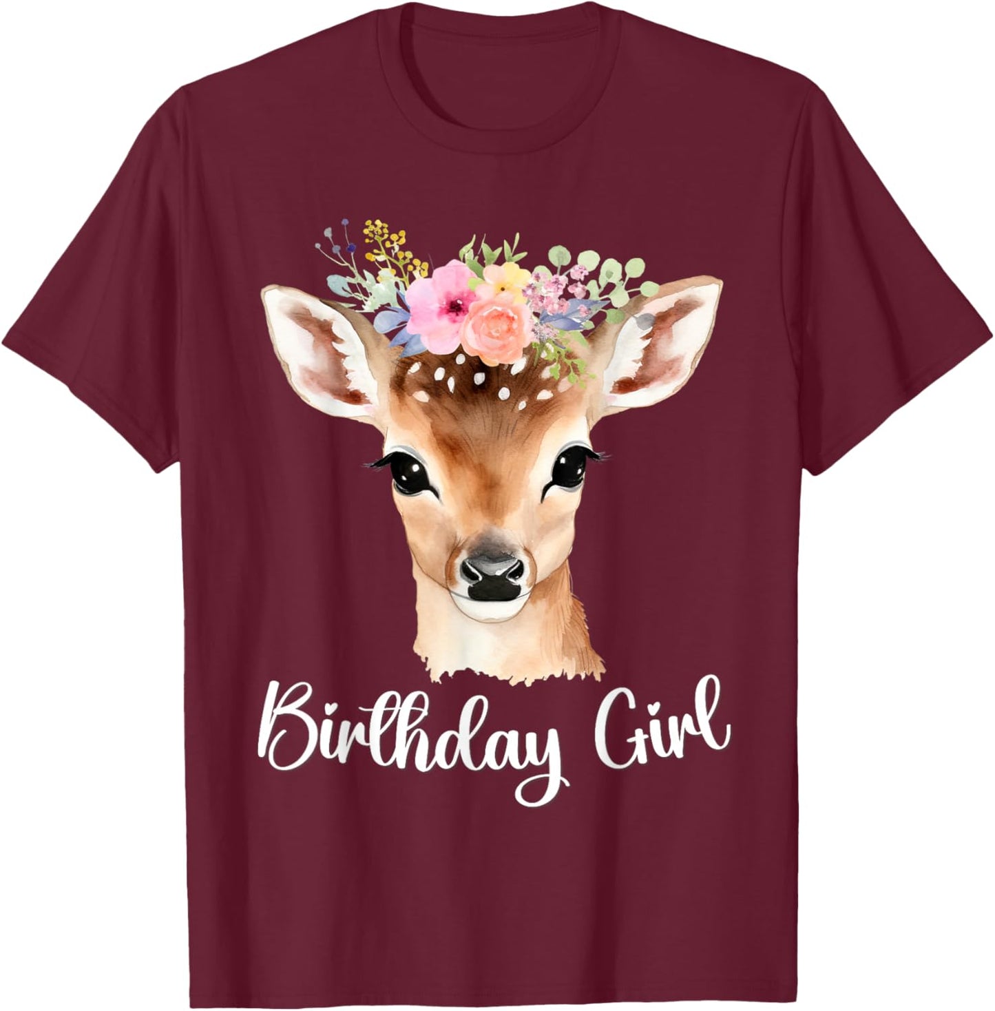 Fawn Baby Deer with Flowers Moms Women Youth Birthday Girl T-Shirt - T-Shirt | Maroon