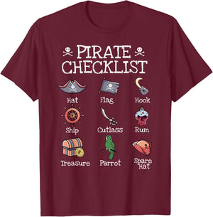 Funny Pirates Shirt Pirate Checklist Cutlass Skull Captain T-Shirt - T-Shirt | Maroon