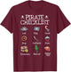 Funny Pirates Shirt Pirate Checklist Cutlass Skull Captain T-Shirt - T-Shirt | Maroon