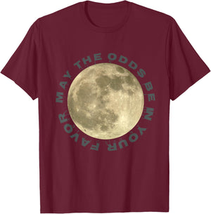 Full-Moon May the Odds be in Your Favor Night Shift Nurse T-Shirt - T-Shirt | Maroon