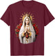 Our Lady of Fatima with Rosary Catholic Christian Faith T-Shirt - T-Shirt | Maroon