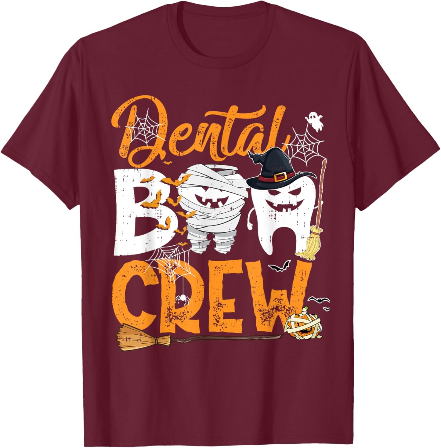 Dental Boo Crew Funny Dentist Assistant Halloween Costume T-Shirt - T-Shirt | Maroon