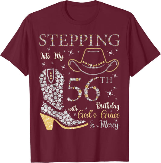 Stepping Into My 56th Birthday With God's Grace and Mercy T-Shirt - T-Shirt | Maroon