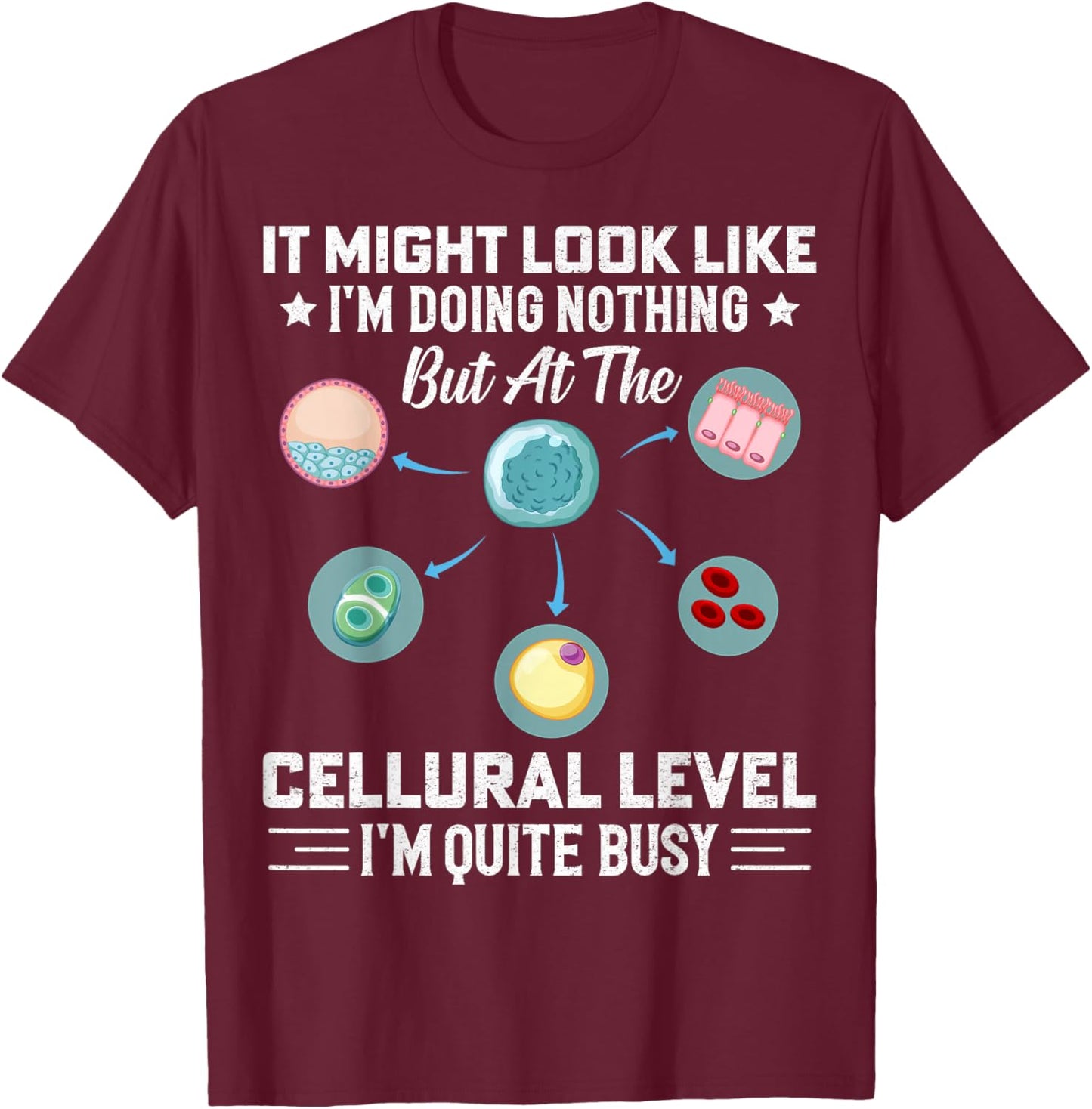 It Might Look Like I'm Doing Nothing Funny Science T-Shirt - T-Shirt | Maroon