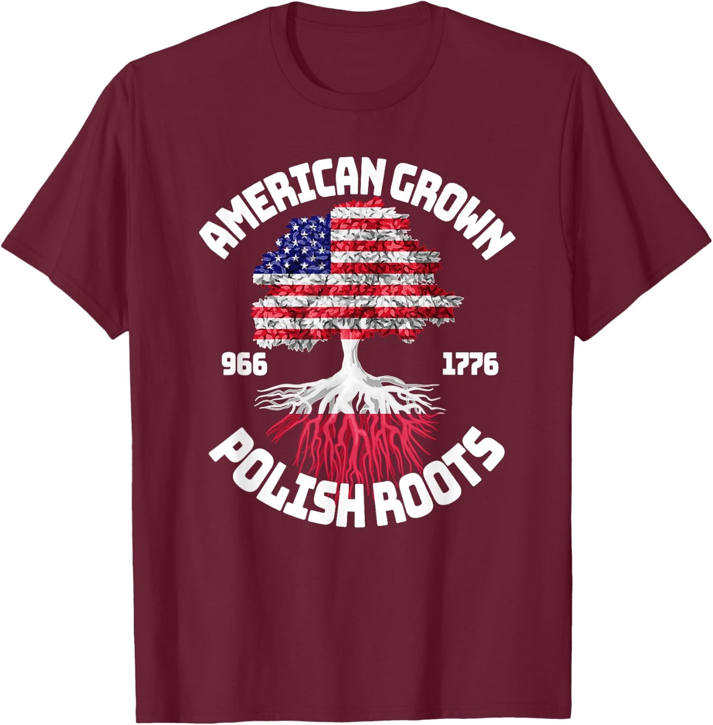 American Grown Polish Roots Polish American Flag T-Shirt - T-Shirt | Maroon