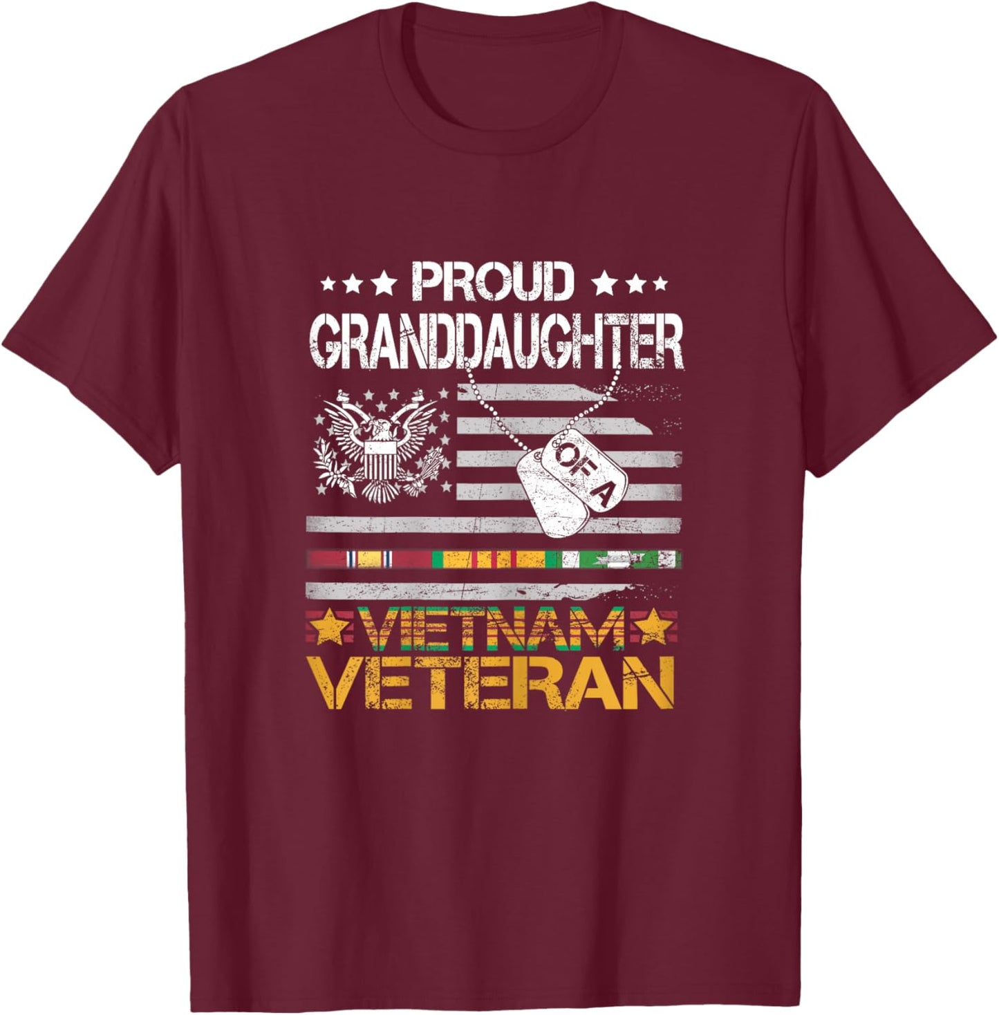 Proud Granddaughter Of A Vietnam Veteran Patriotic US Vet T-Shirt - T-Shirt | Maroon