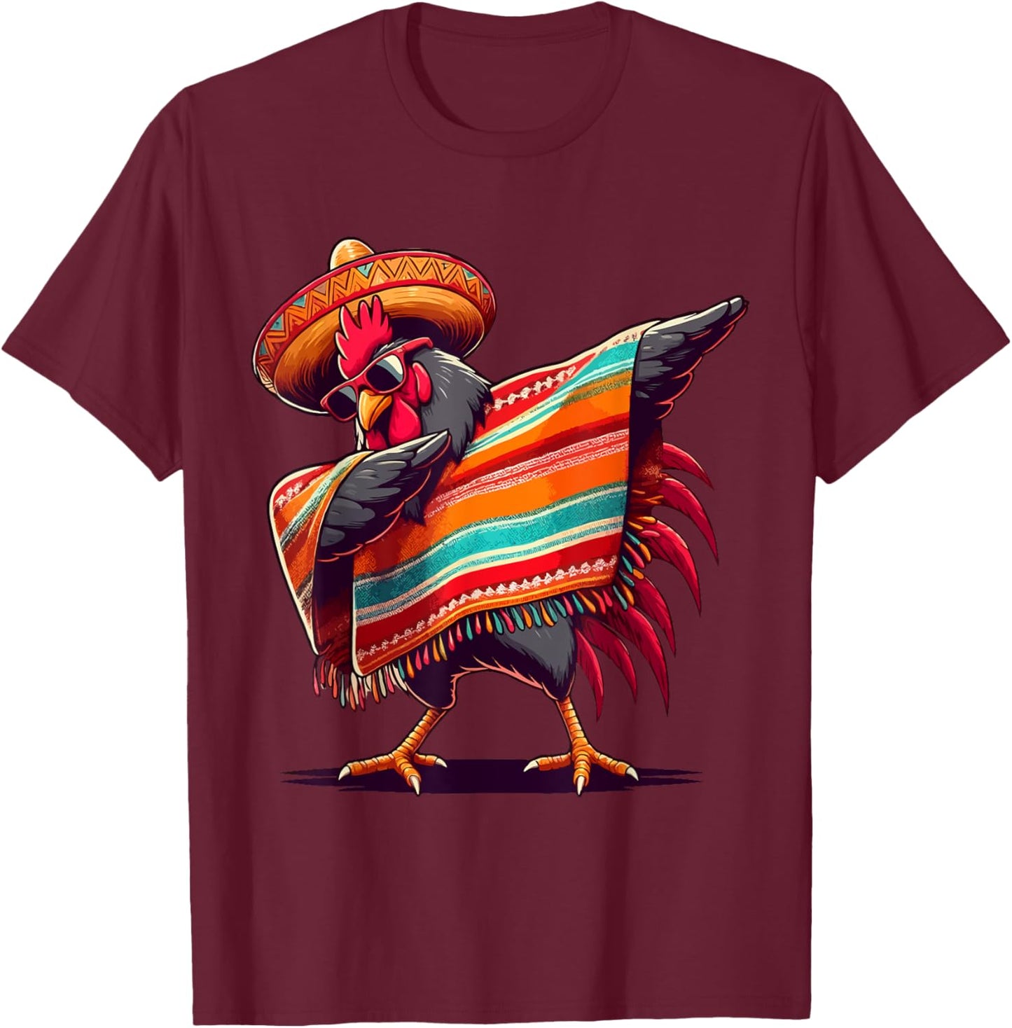 Rooster Dabbing Mexican Poncho Cinco de Mayo Chicken Lover T-Shirt - T-Shirt | Maroon