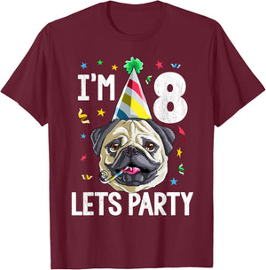 Pug Birthday 8th T Shirt Dog Kids Boys Girls Gift Party T-Shirt - T-Shirt | Maroon