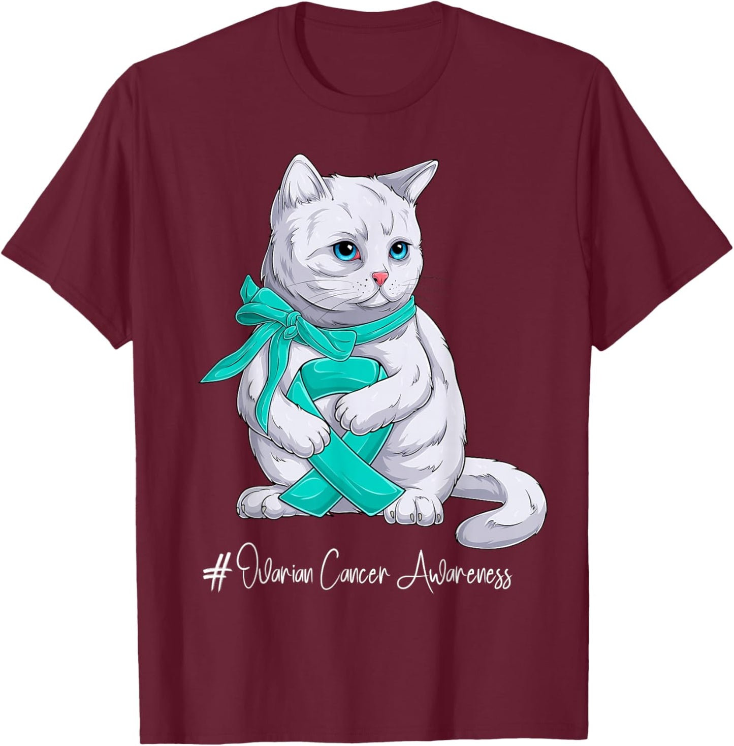 Ovarian Cancer Awareness Month Teal Ribbon Cat T-Shirt - T-Shirt | Maroon