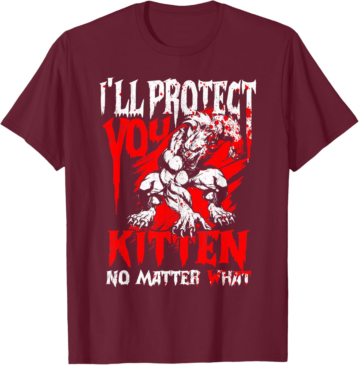Alpha Wolf Ich werde dich beschützen Kitten egal was [German Language] T-Shirt - T-Shirt | Maroon