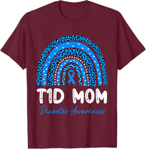 T1D Mom Diabetes Awareness Type 1 Diabetes Mother Rainbow T-Shirt - T-Shirt | Maroon