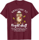 Welcome To Night Shift HLU Nurse Owl Doctor Funny Medical T-Shirt - T-Shirt | Maroon