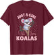 Cute Koala Bear Design Just A Girl Who Loves Koalas Kid Girl T-Shirt - T-Shirt | Maroon