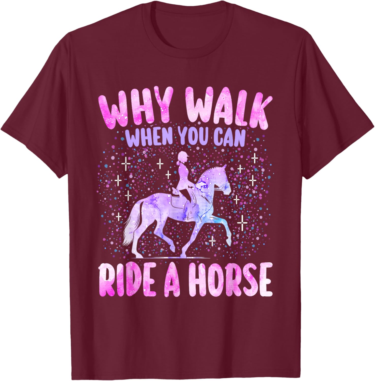 Humour Fille Équitation Cheval Femme Cavalière T-Shirt - T-Shirt | Maroon