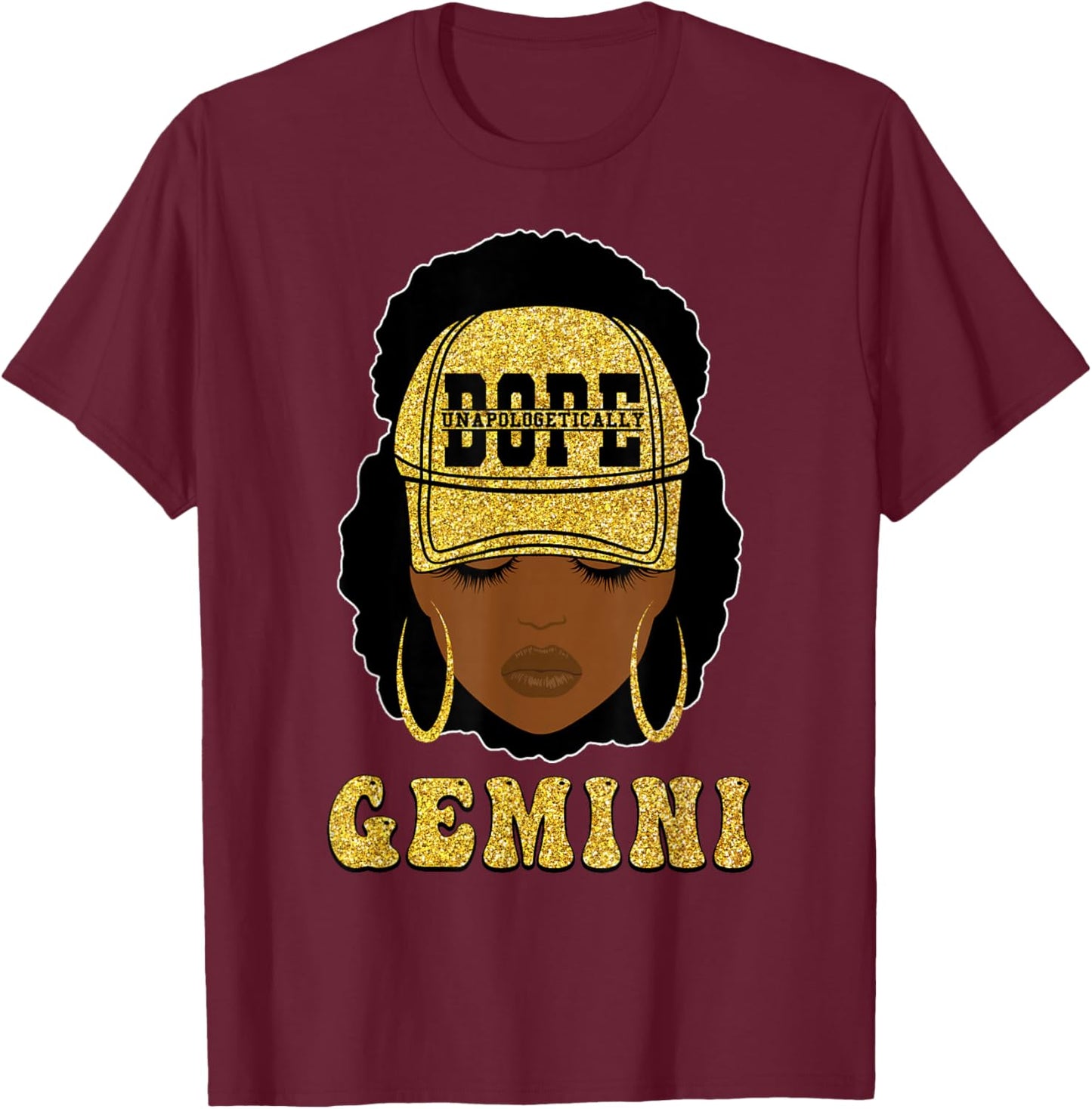 Unapologetically Dope Gemini Queen Black Women Zodiac T-Shirt - T-Shirt | Maroon