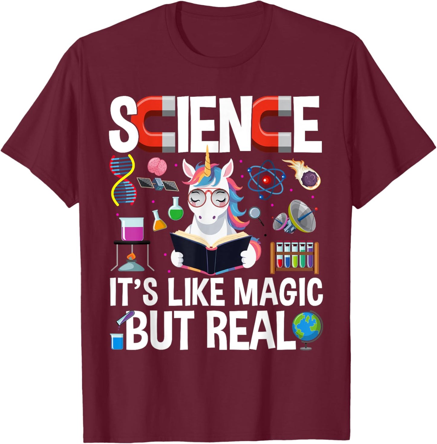 Funny Science Is Like Magic But Real Unicorn Funny Science T-Shirt - T-Shirt | Maroon