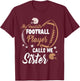 My Favorite Football Player Calls Me Sister Family Matching T-Shirt - T-Shirt | Maroon