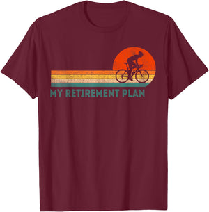 My Retirement Plan Bicycle Cycling Cyclist Retro T-Shirt - T-Shirt | Maroon