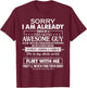 Sorry I Am Already Taken by A Freaking Awesome Guy Husband T-Shirt - T-Shirt | Maroon