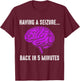 Epilepsy Awareness Having Seizure Epileptic Warrior Survivor T-Shirt - T-Shirt | Maroon